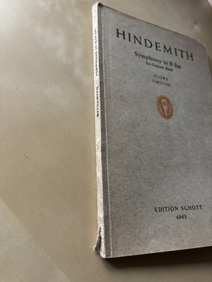 HINDEMITH  Symphony in B flat  for Concert Band   EDITION SCHOTT 4063