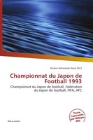 Kristen Nehemiah Horst | Championnat Du Japon De Football 1993 | Taschenbuch