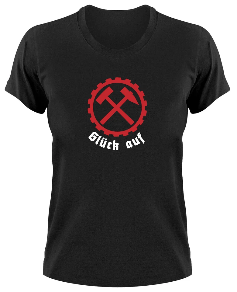 Glück Auf Damen T-Shirt Bergmannsgruß Bergmann Bergbau Kumpel Kohlekumpel Pott - Bild 1 von 1
