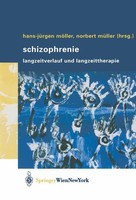 Schizophrenie Norbert MüLler