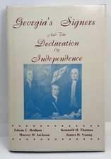 Georgia's Signers and The Declaration of Independence | 1981 Hardcover #LikeNew