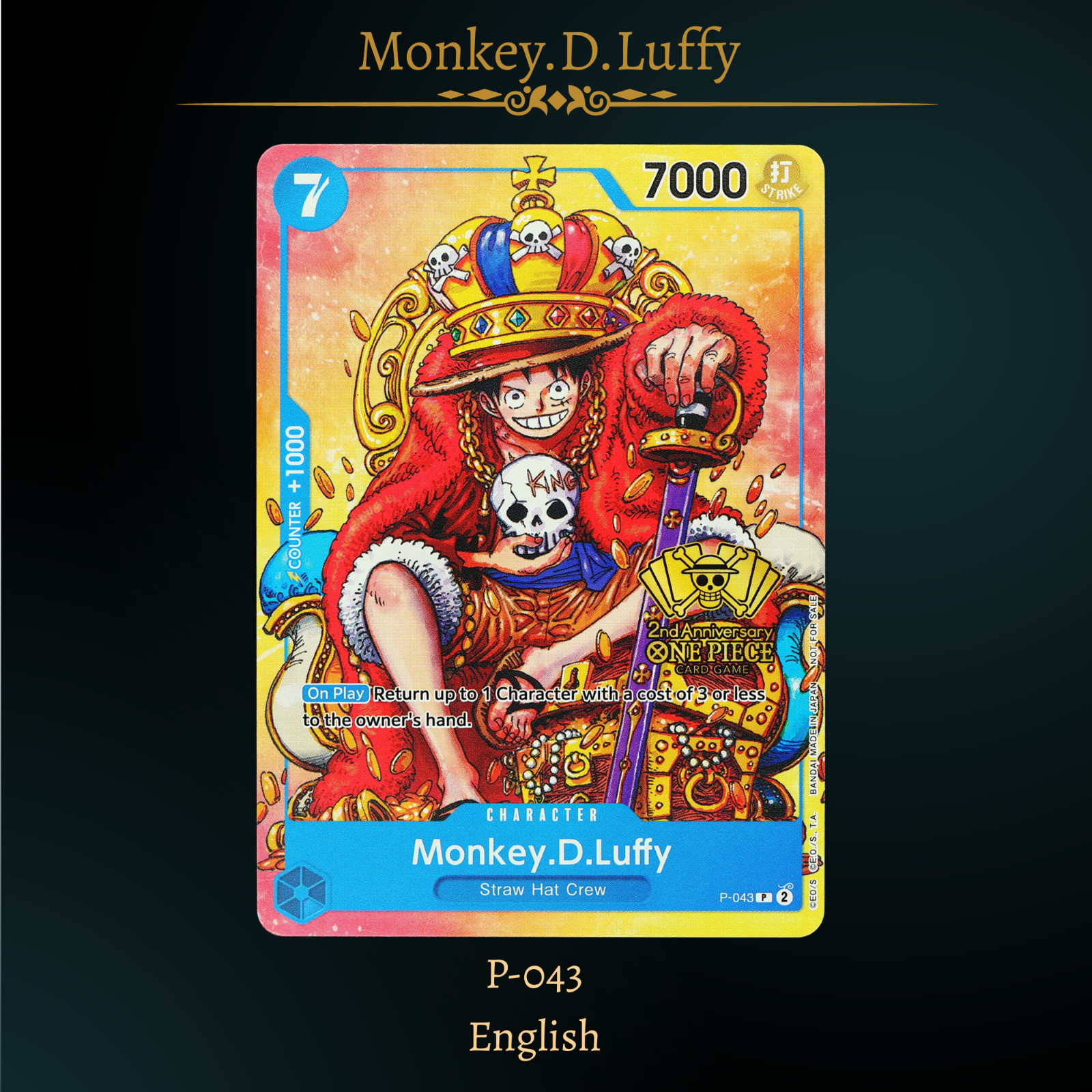 MONKEY D LUFFY | PROMO | P-043 | INGLÉS | 2º Aniversario Estampado ~ Pirate King