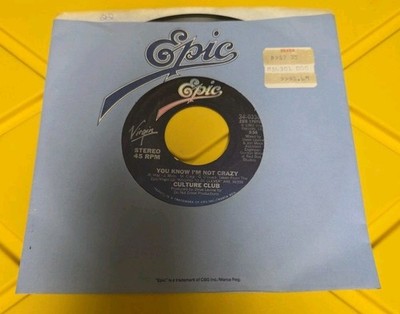 Culture Club 45 You Know I'm Not Crazy/ Do You Really Want To Hurt Me 