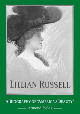 Armond Fields Lillian Russell (Taschenbuch)