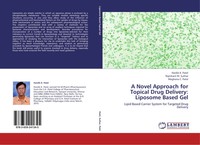 Hardik K. Patel (U. A.) | A Novel Approach For Topical Drug Delivery:...