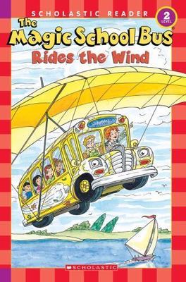The Magic School Bus Rides the Wind (Scholastic Reader, Level 2), USED-Very Good