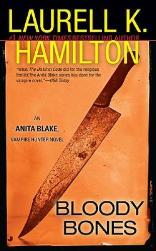 Bloody Bones (Anita Blake, Vampire Hunter, Book 5) - GOOD