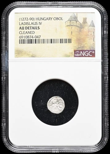 MEDIEVAL HUNGARY. Ladislaus IV, 1272-1290. Silver Obol, NGC AU Details