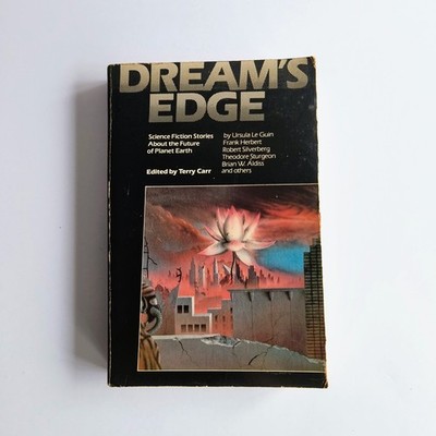 Dreams Edge: Science Fiction Stories About the Future of Planet Earth, PB Book