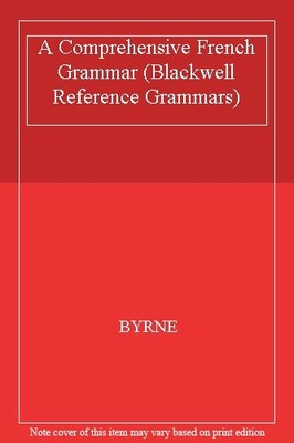 A Comprehensive French Grammar (Blackwell Reference Grammars),BY