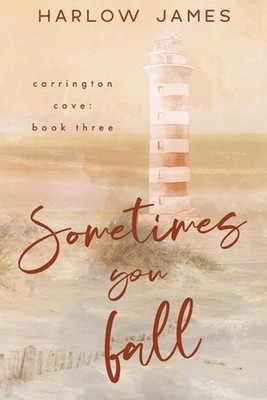 Sometimes You Fall by Harlow James Paperback Book