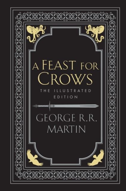 A Feast for Crows (A Song of Ice and Fire, Book 4) by George R.R. Martin