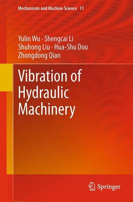 Yulin Wu (u. a.) | Vibration of Hydraulic Machinery | Taschenbuch | Englisch