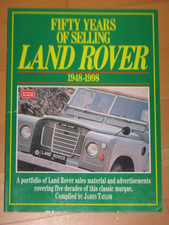 Fifty Years of selling Land Rover , 1948 - 1998 von James Taylor, in englisch