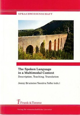 The spoken language in a multimodal context : description, teaching, translation