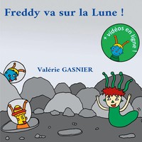 ValéRie Gasnier | Freddy Va Sur La Lune | Taschenbuch | FranzöSisch (2019)