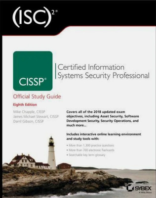 CISSP: Certified Information Systems Security Professional Study Guide