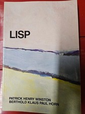 LISP by Patrick Henry Winston