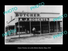 OLD POSTCARD SIZE PHOTO OF CLUNES VICTORIA VIEW OF ROBERTS BUTCHR SHOP c1910