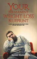 Your Permanent Weight Loss Blueprint Nasser Alabdelaaly Taschenbuch Englisch