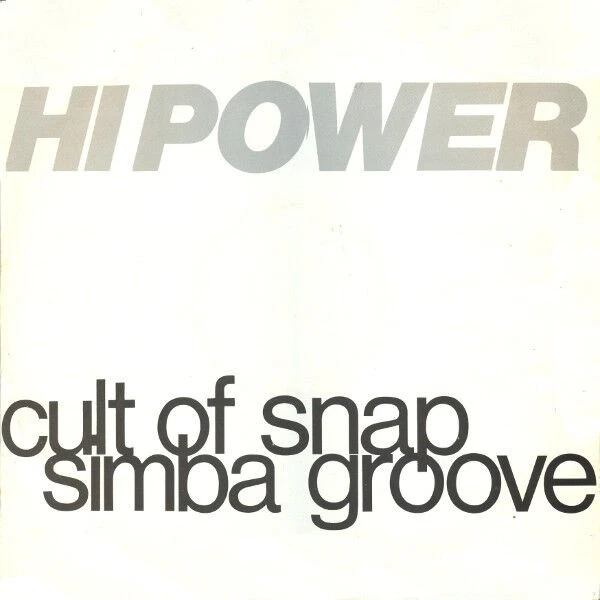 Hi Power - Simba Groove / Cult Of Snap - Used Vinyl Record 12 - N5628z, photo 1 of 4
