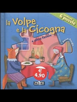 Der Fuchs und der Storch [Taschenbuch] Elena Giorgio