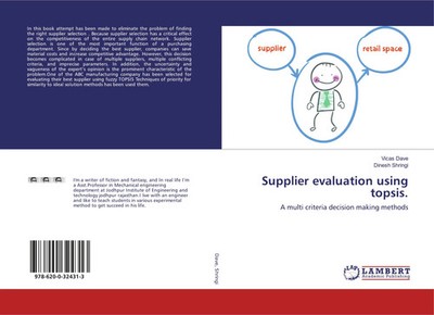 Vicas Dave (u. a.) | Supplier evaluation using topsis. | Taschenbuch | Englisch