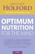 Patrick Holford Optimum Nutrition For The Mind (Taschenbuch)