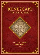 Runescape: the First 20 Years--An Illustrated History