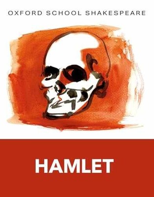 Hamlet: Oxford School - Paperback, by William Shakespeare; Roma - Acceptable r