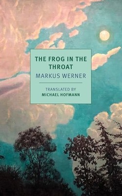 Frog in the Throat - Original German Language Trade Paperback NEW Markus Werner