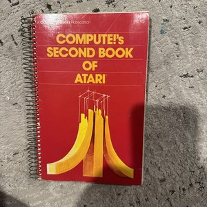 COMPUTE!'S SECOND BOOK OF ATARI