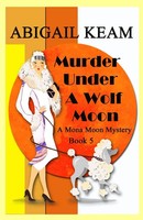 Abigail Keam | Murder Under A Wolf Moon | Taschenbuch | Englisch (2020)