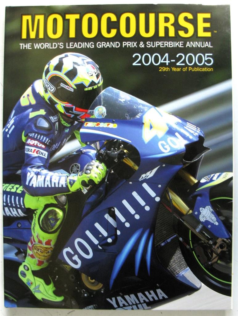 MOTOCOURSE 2004-2005 Motorcycle Motorsport Annual ISBN 1903135362