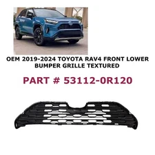 2019 20 21 22 23 2024 Toyota RAV4 front lower bumper grille TEXTURED 53112-0R120