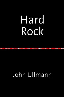 John Ullmann | Hard Rock | Taschenbuch | Deutsch (2015) | 60 S. | epubli