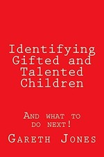 Identifying Gifted and Talented Chi..., Jones, Mr Garet