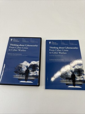 Thinking about Cybersecurity: From Cyber Crime to Cyber Warfare
