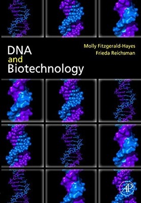 			DNA and Biotechnology, Fitzgerald-Hayes, Reichsman 9780120489305 New.=		
