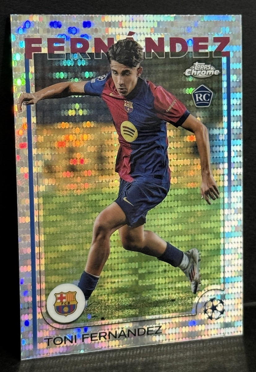 2024-25 Topps Chrome UCC Barcelona RC Toni Fernandez Pulsar