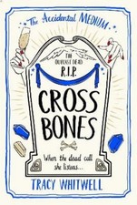 Tracy Whitwell Whitwell  Tracy Cross Bones (Poche) Accidental Medium