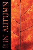 Eric Weiss | In Autumn | Taschenbuch | Englisch (2009) | Kartoniert / Broschiert