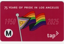 Los Angeles Metro 75 Year of Pride in Los Angeles 1950 - 2025 TAP Fare Card Bus