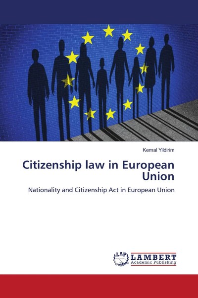 Kemal Yildirim | Citizenship Law In European Union | Taschenbuch | Englisch-image
