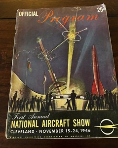 Vintage First Annual National Aircraft Show Official Program, Cleveland 1946