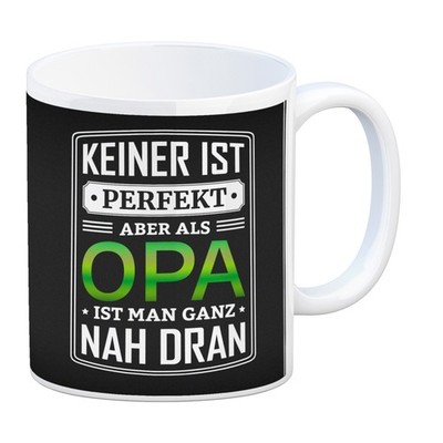 Kaffeebecher mit Spruch: Keiner ist perfekt, aber als Opa ist man ganz nah dran