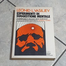 ESPERIMENTI DI SUGGESTIONE MENTALE Leonid L. Vasiljev