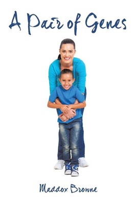 Maddox Browne | A Pair of Genes | Taschenbuch | Englisch (2014) | AuthorHouse UK