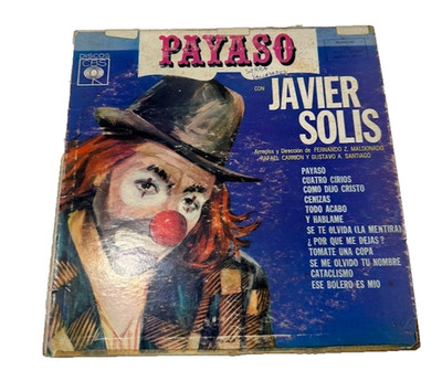 Javier Solis ''Payaso''  LATIN 33 RPM  Vinyl LP  1966