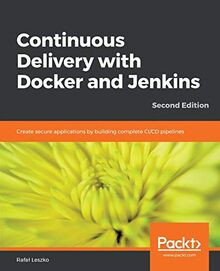 Continuous Delivery with Docker and Jenkins: Create... | Buch | Zustand sehr gut